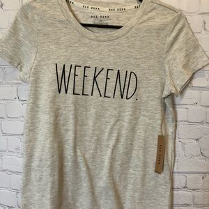 Rae Dunn Weekend Tshirt - size XS